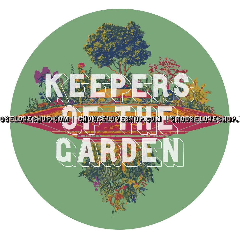 Keepers of the Garden